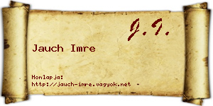 Jauch Imre névjegykártya